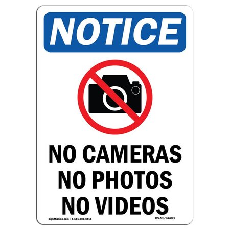SIGNMISSION Safety Sign, OSHA Notice, 10" Height, Rigid Plastic, No Cameras No Photos Sign With Symbol, Portrait OS-NS-P-710-V-14403